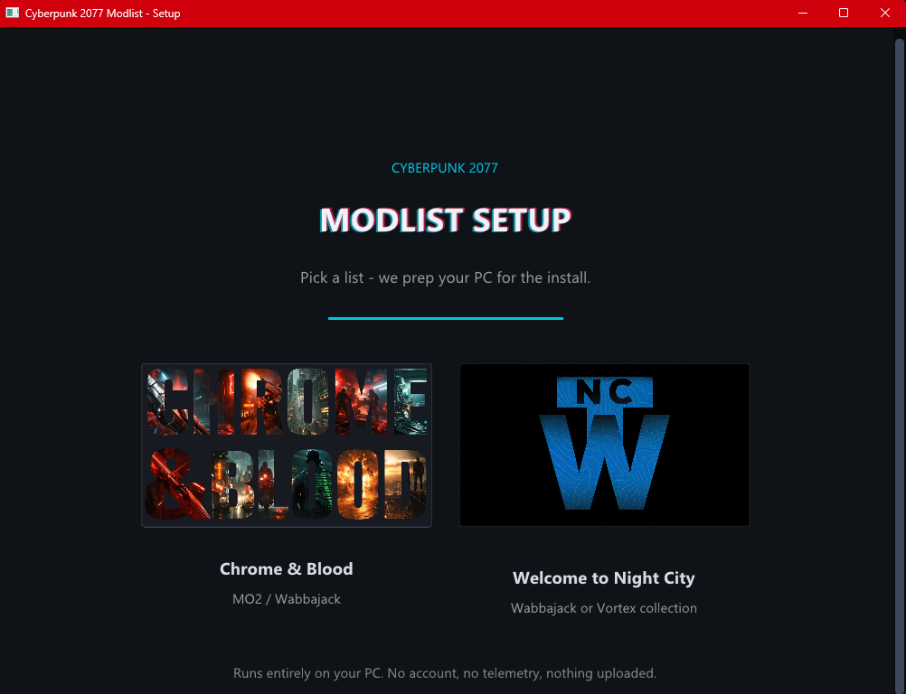 The Cyberpunk Modlist Setup tool on its list-picker screen, showing Chrome & Blood and Welcome to Night City